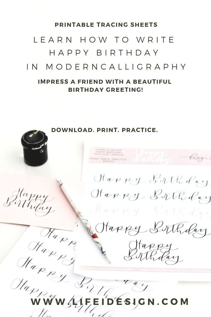 Learn How To Write &amp;quot;happy Birthday&amp;quot; In Modern Calligraphy with Happy Birthday Tracing Letters