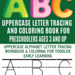 Abc Uppercase Letter Tracing Coloring Book For Kids