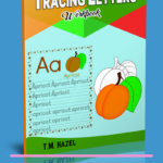 Amazing Trace Letters Alphabet Workbook Will Teach Your