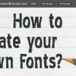 Create Your Own Font With Fontself