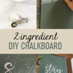 Diy 2-Ingredient Chalkboard