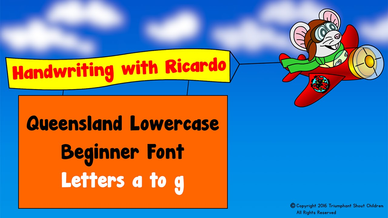 Handwriting Is Fun: Lowercase Letters A To G With Ricardo&amp;#039;s Stunt Plane -  Queensland Beginner Font