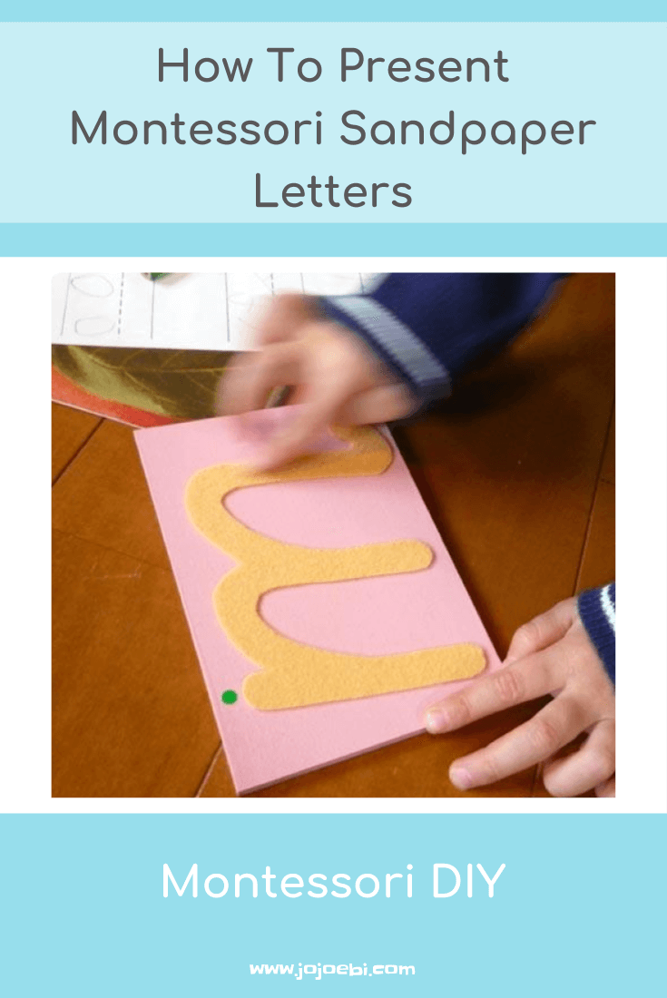 How To Present Montessori Sandpaper Letters » Jojoebi