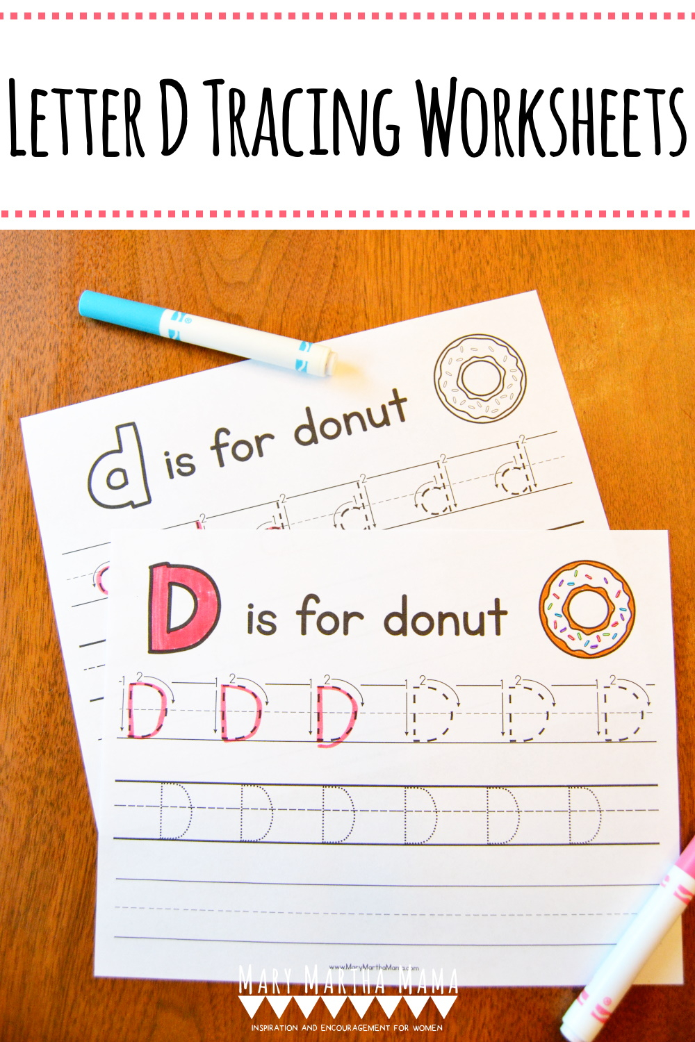 Letter D Tracing Worksheets – Mary Martha Mama