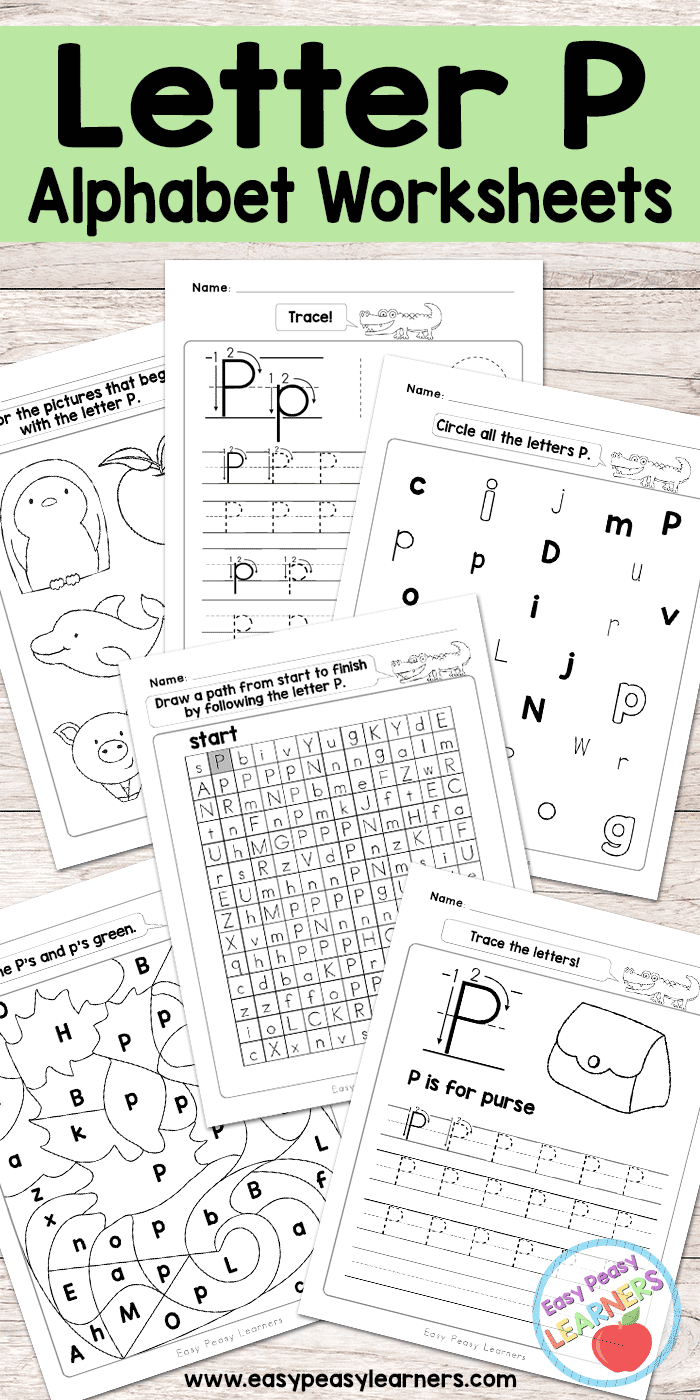 Letter P Worksheets - Alphabet Series - Easy Peasy Learners