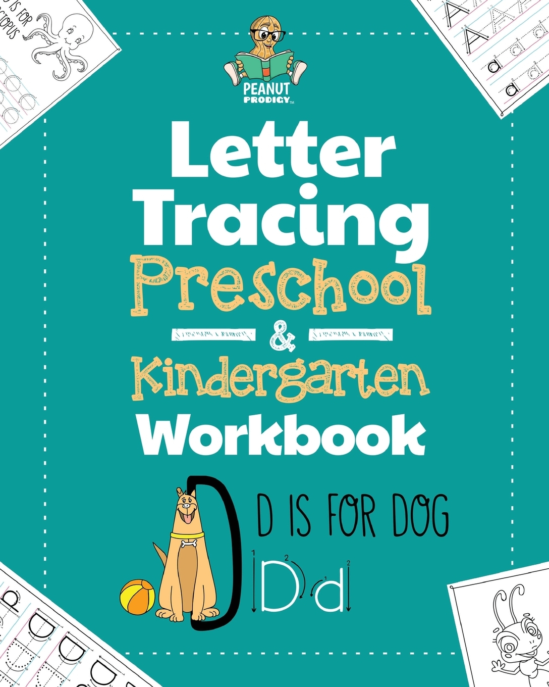 Letter Tracing Preschool &amp;amp; Kindergarten Workbook: Learning Letters 101 -  Educational Handwriting Workbooks For Boys And Girls Age 2, 3, 4, And 5  Years