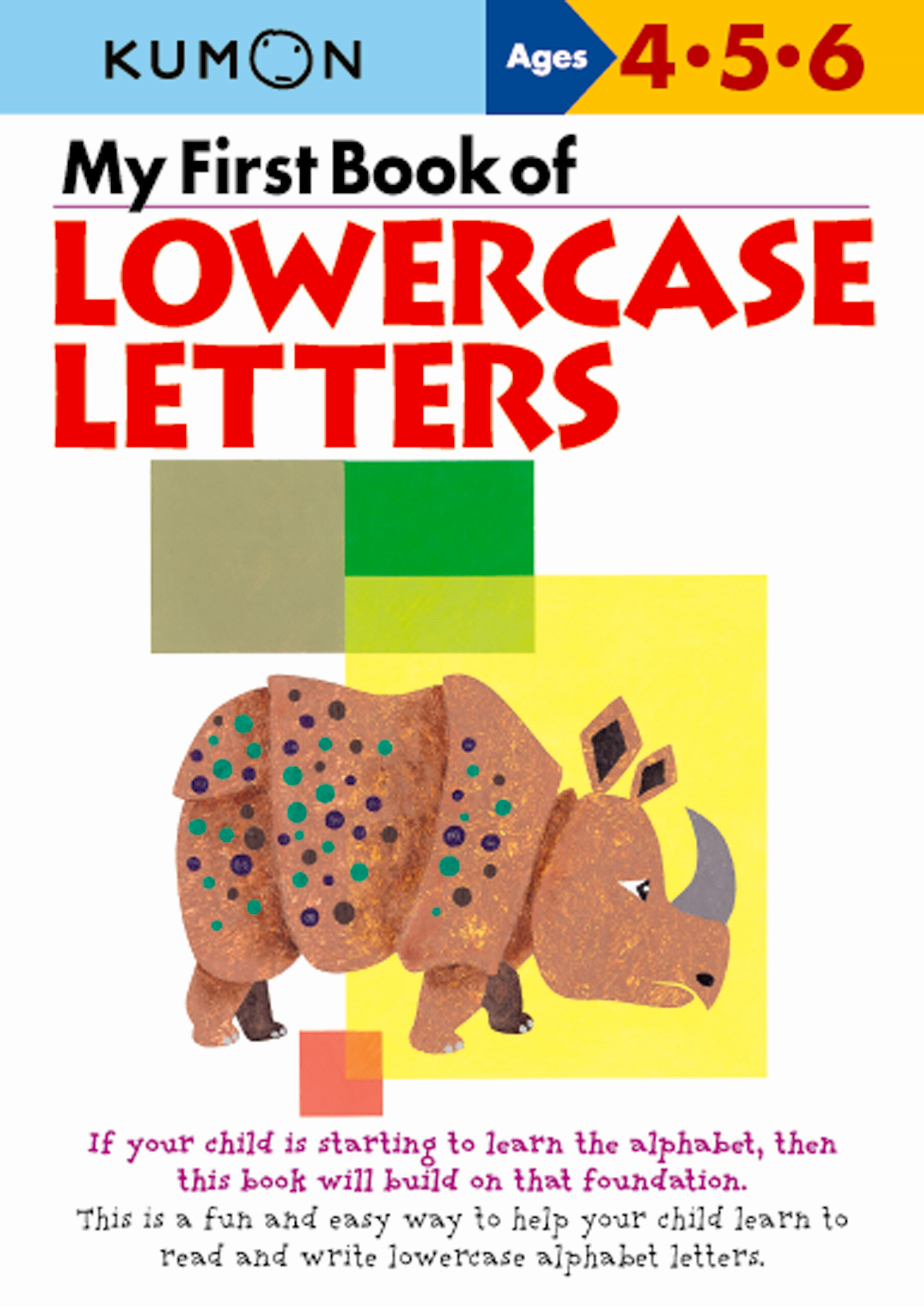 My First Book Of Lowercase Letters | Kumon Publishing