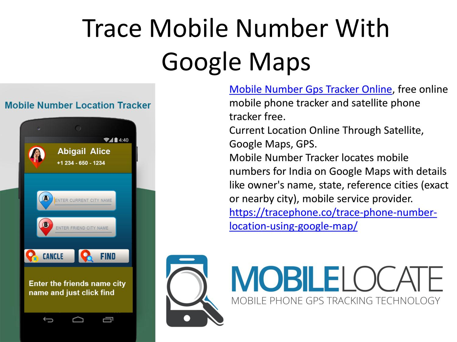 Trace Mobile Number With Google Mapsbaetelley - Issuu