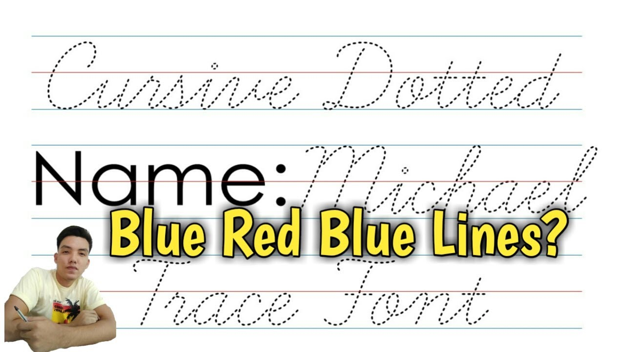 How To Install Cursive Dotted Trace Font - Blue Red Blue Lines