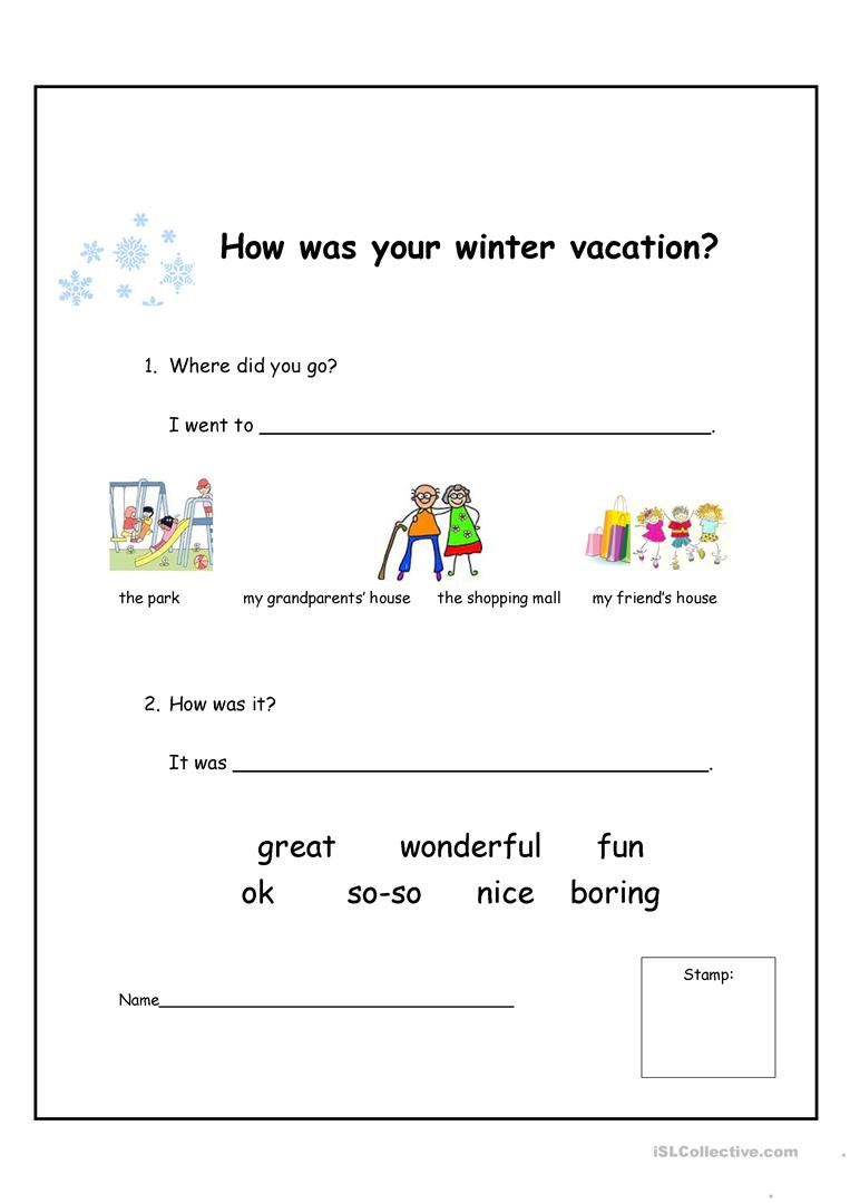 How Was Your Winter Vacation? - English Esl Worksheets For