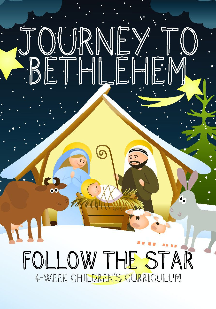 Journey To Bethlehem 4-Week Christmas Children&amp;#039;s Ministry