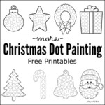 More Christmas Dot Painting {Free Printables} - The
