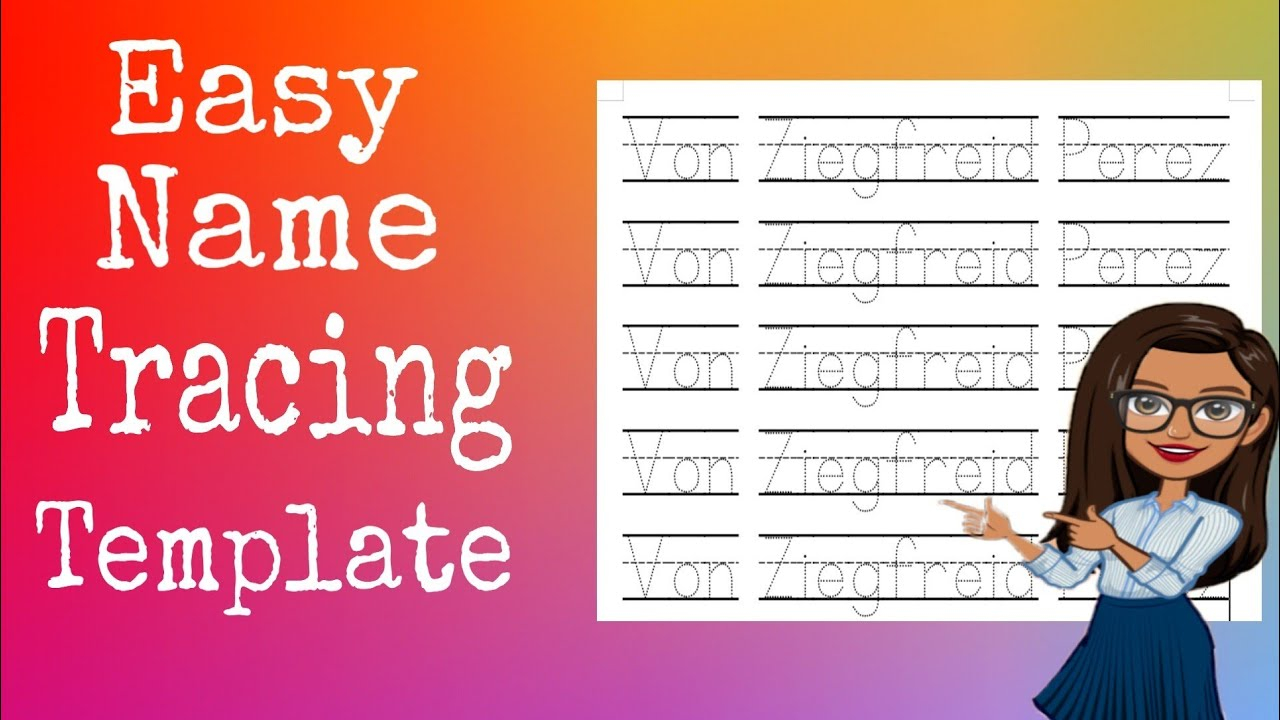 Very Easy Way On How To Make Name Tracing Templates