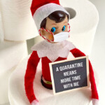 9 Hilarious Stuck At Home Elf Letter Board Printables
