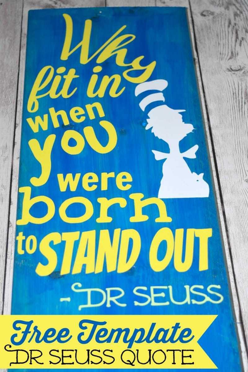 DIY Dr Seuss Inspiration Quote Sign A Mom s Take