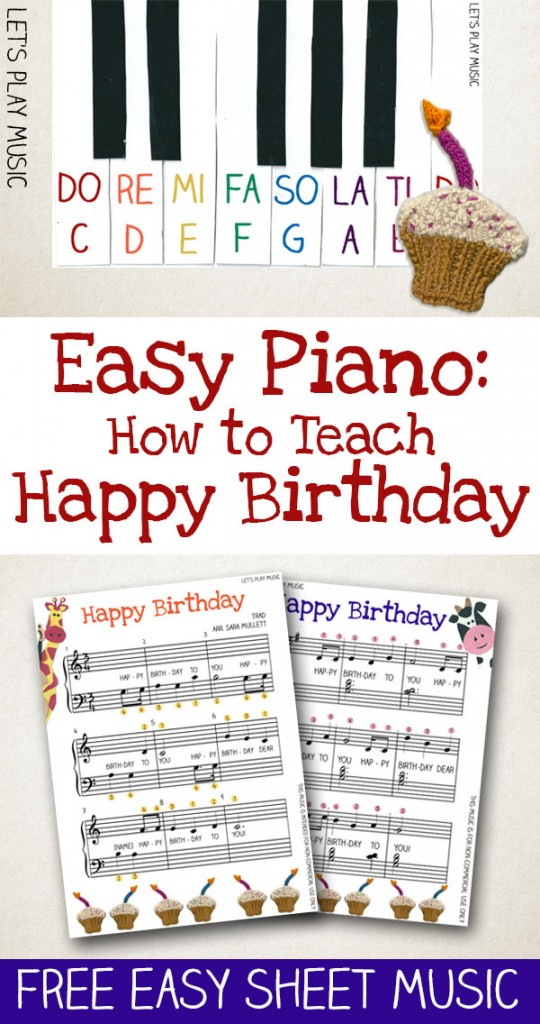 Easy Piano Music How To Teach Happy Birthday Free 