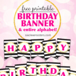 FREE PRINTABLE Happy Birthday Banner And Alphabet Six