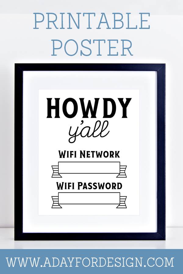 Howdy Y all Wifi Password Printable Poster A Day For Design
