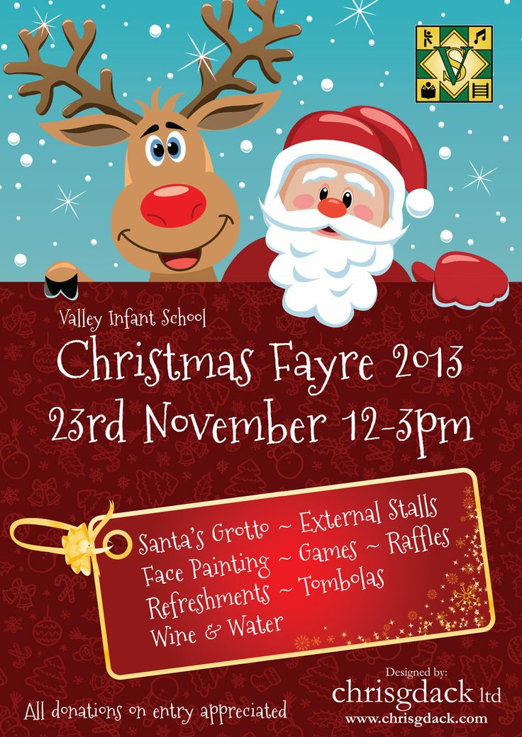 Poster Designed For Valley Infant School s Christmas Fayre